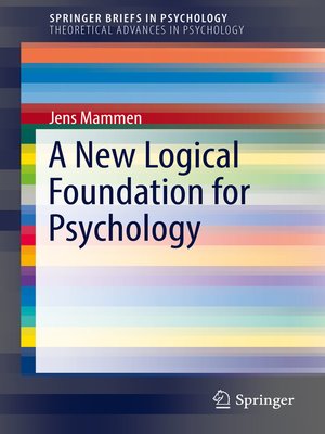 cover image of A New Logical Foundation for Psychology